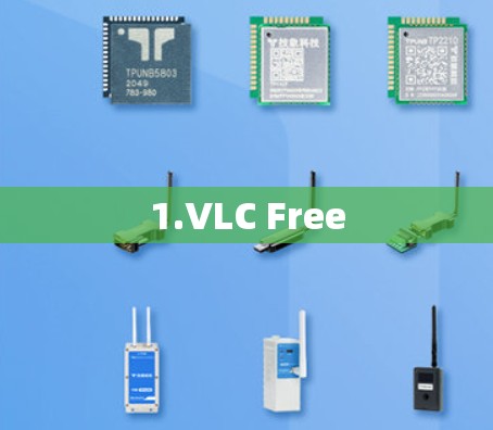 1.VLC Free